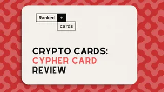 Cypher Card Review: Fees, Countries, and Wallet Card Features