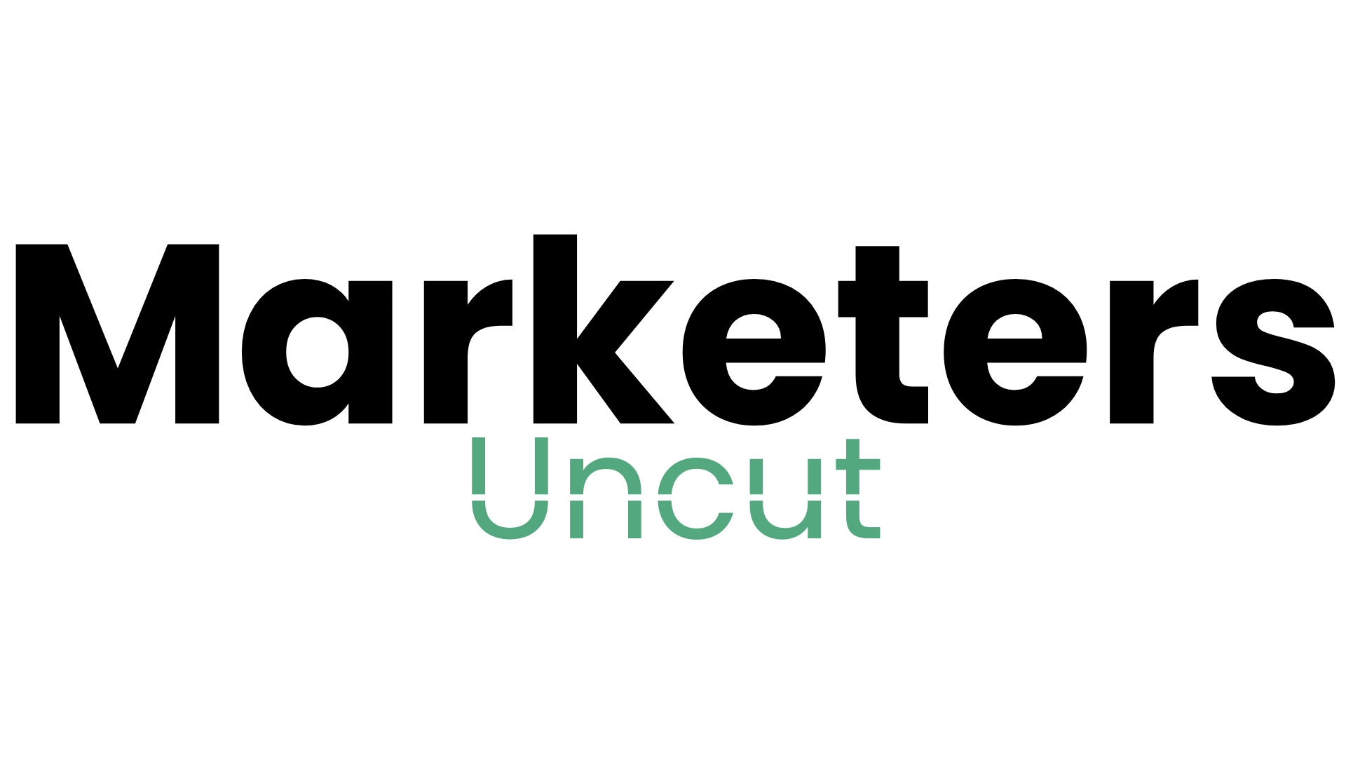 Marketers Uncut