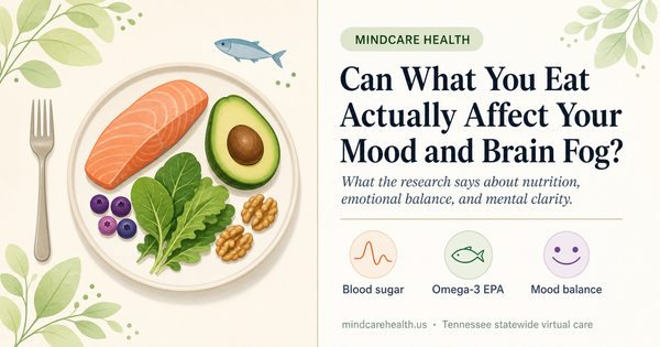 May Focus - Can What You Eat Actually Affect Your Mood and Brain Fog?