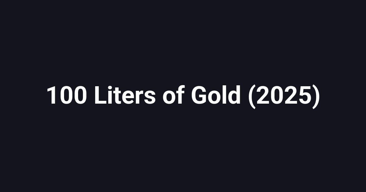 100 Liters of Gold (2025)