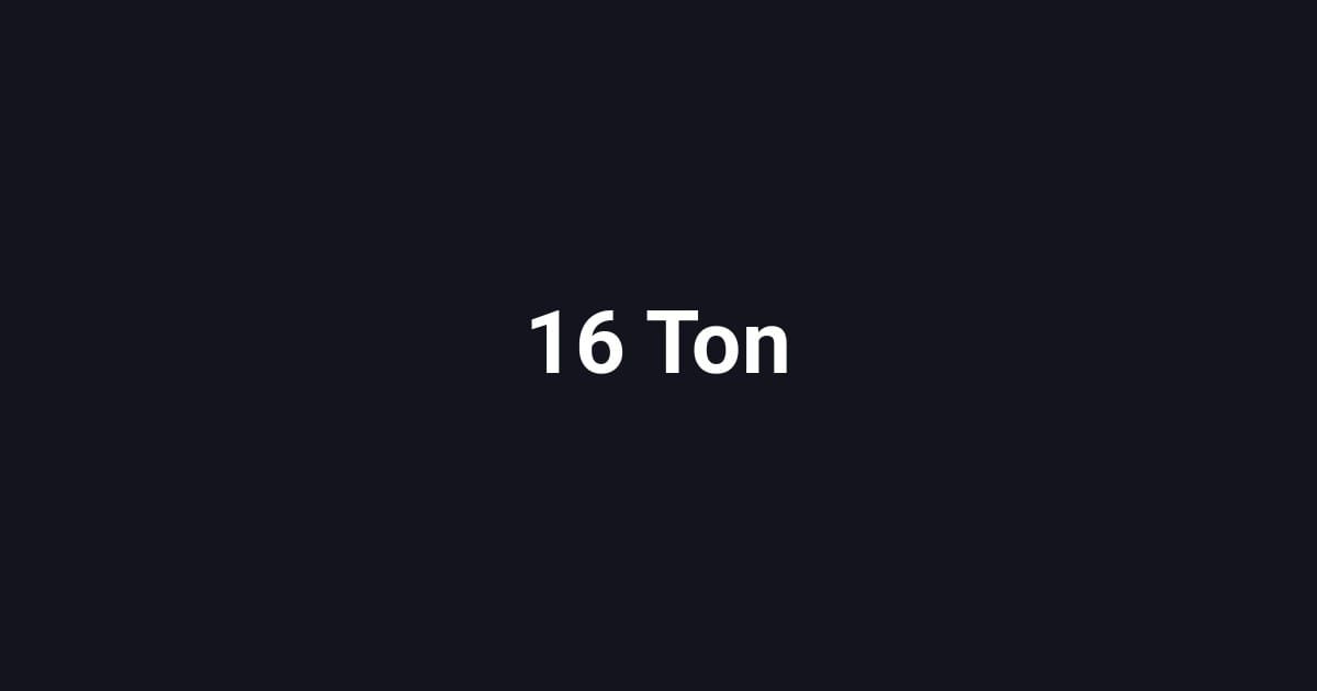 16 Ton