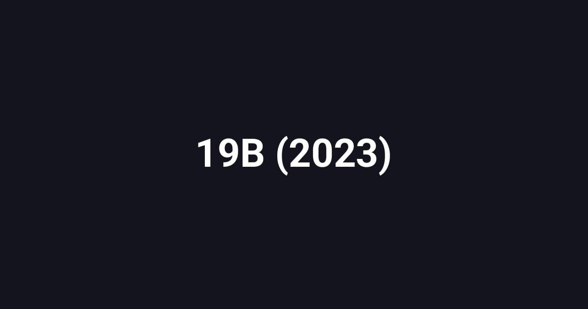 19B (2023)