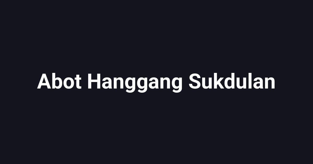 Abot Hanggang Sukdulan