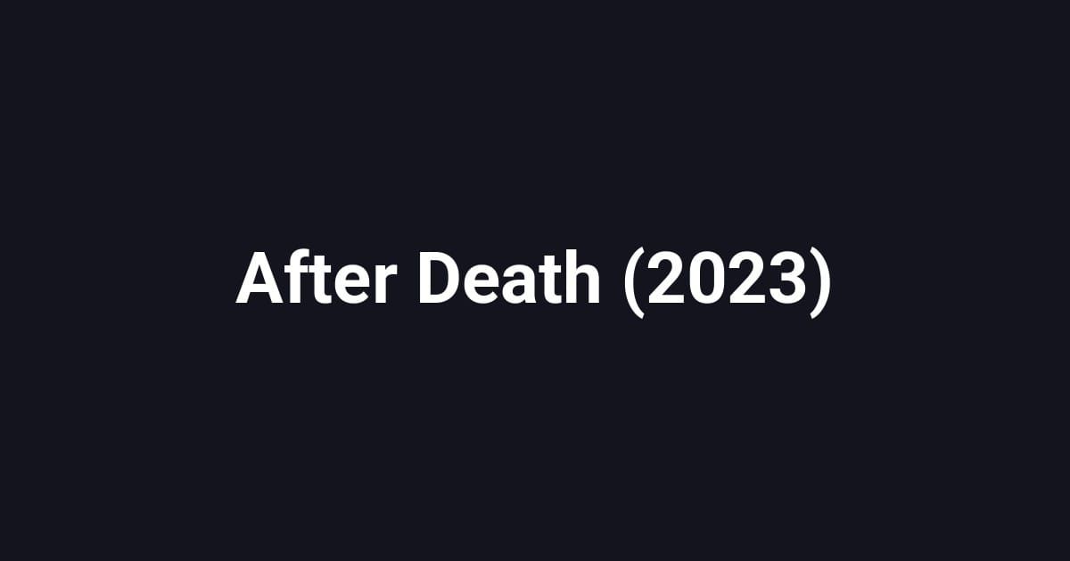 After Death (2023)