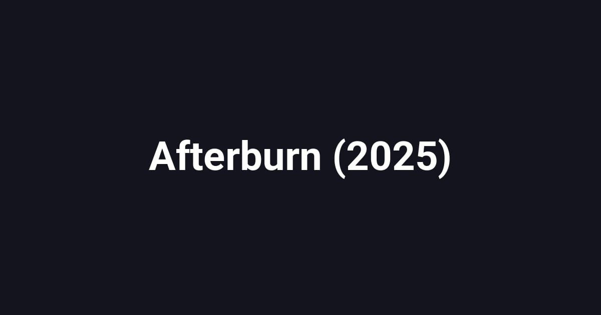 Afterburn (2025)
