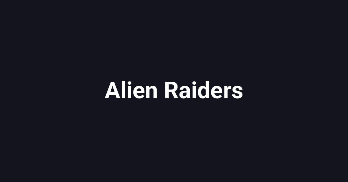 Alien Raiders