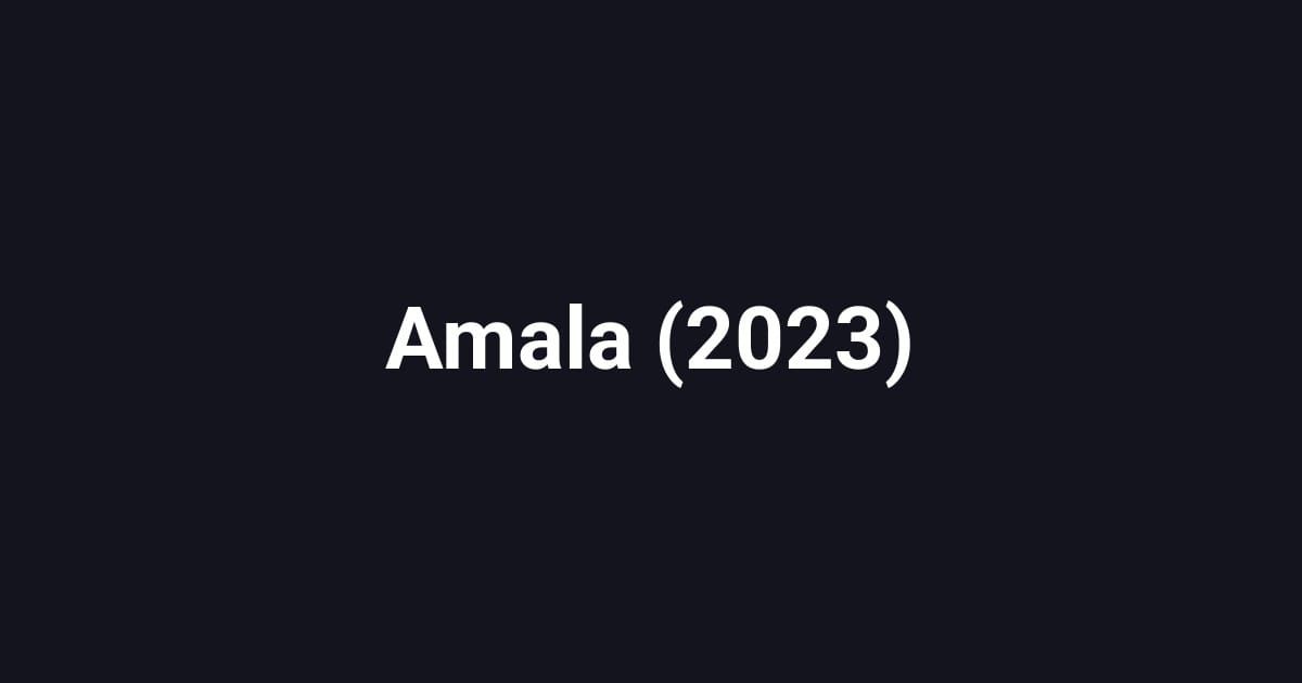 Amala (2023)