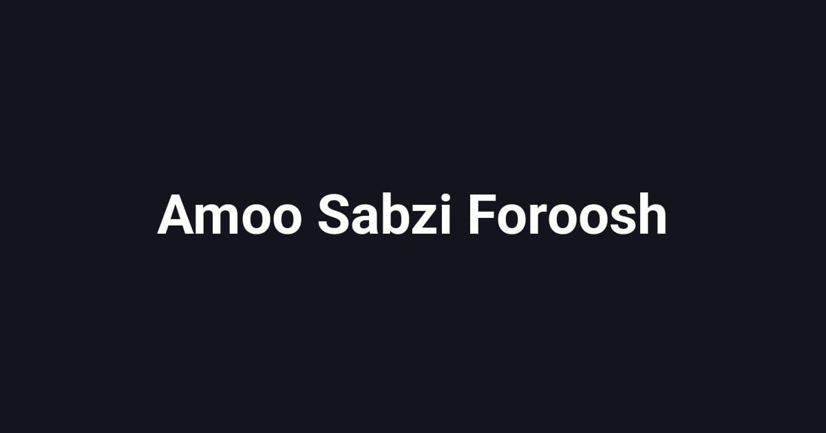 Amoo Sabzi Foroosh