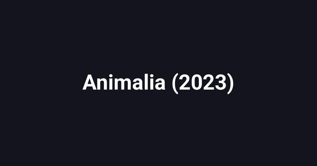 Animalia (2023)