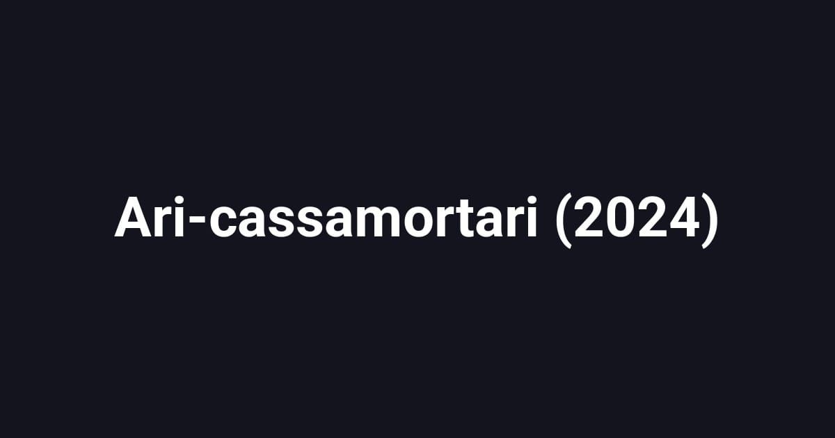 Ari-cassamortari (2024)