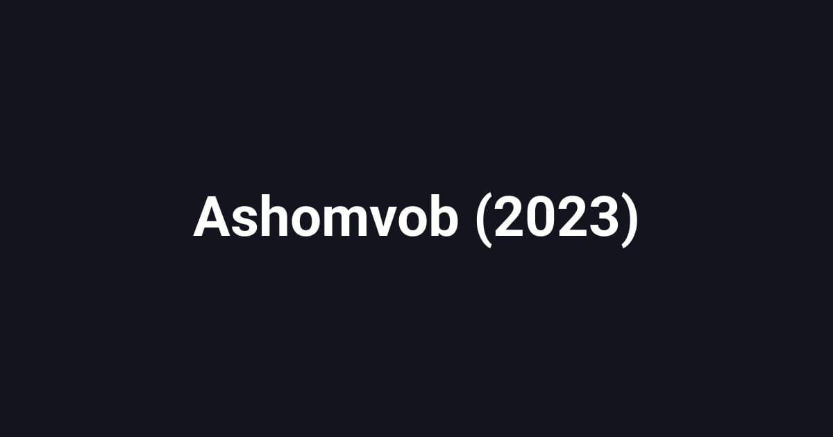 Ashomvob (2023)