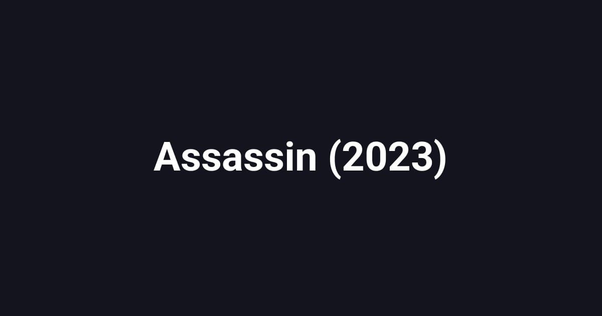 Assassin (2023)