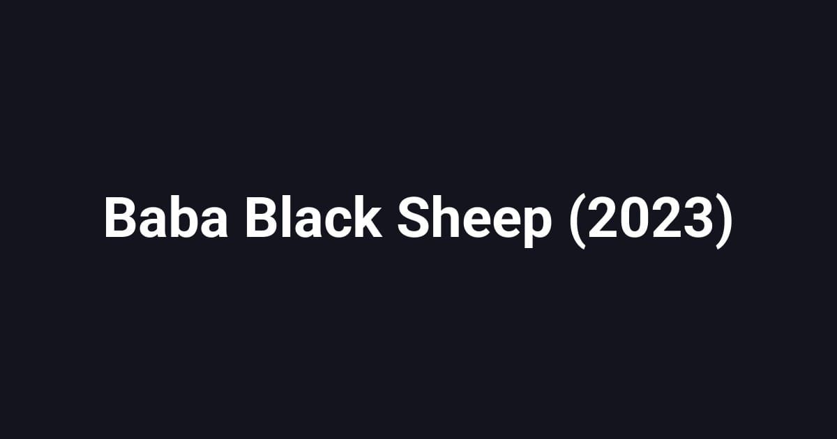 Baba Black Sheep (2023)