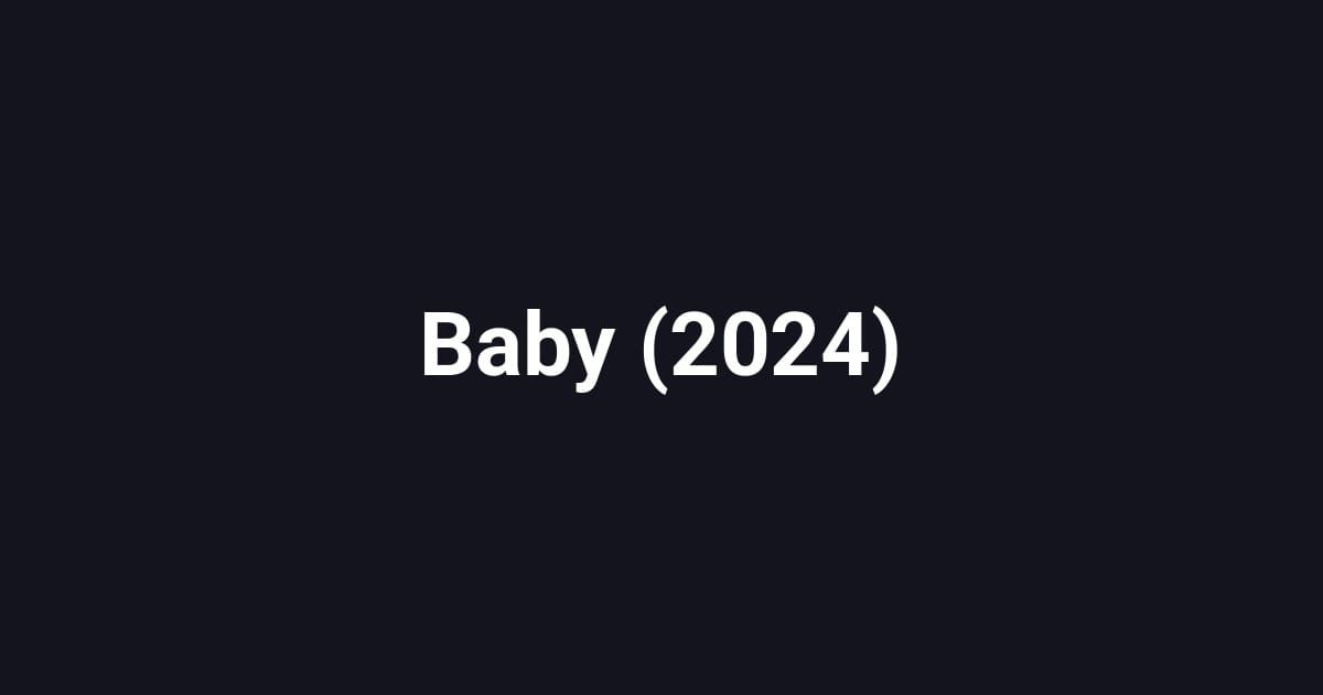 Baby (2024)