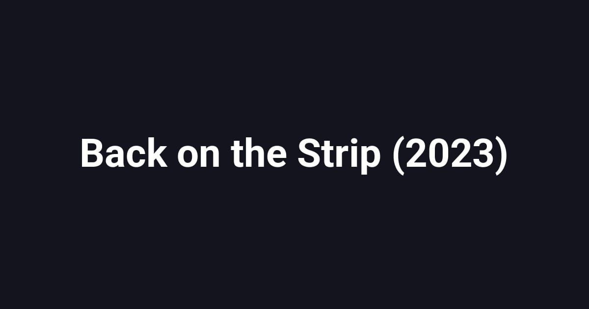 Back on the Strip (2023)