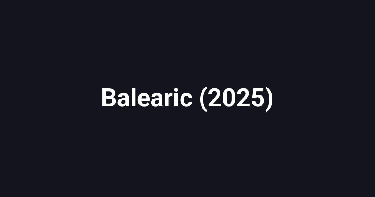 Balearic (2025)