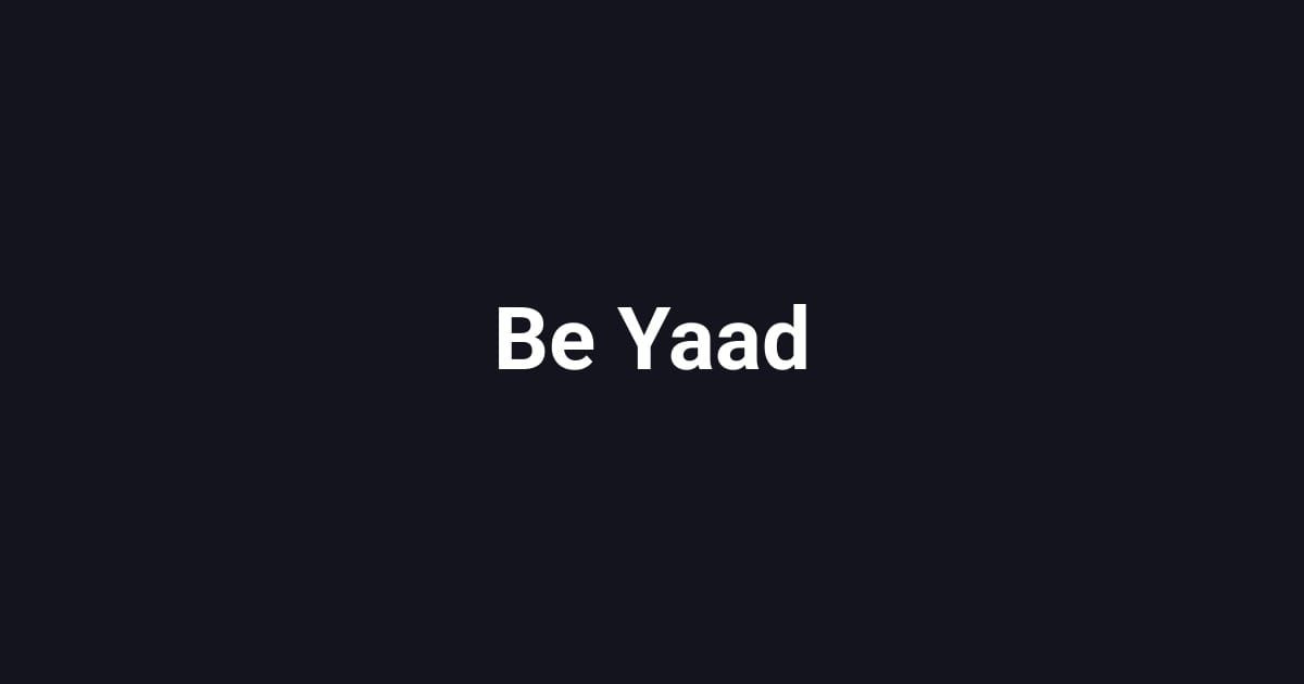 Be Yaad
