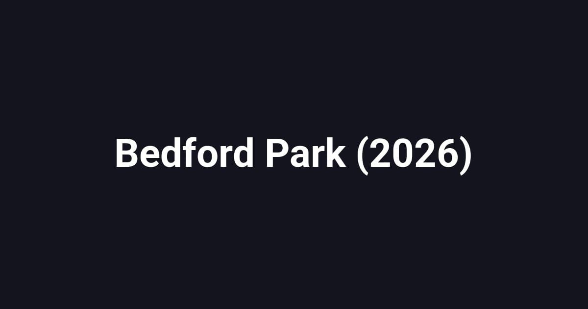 Bedford Park (2026)