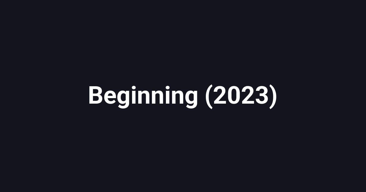 Beginning (2023)