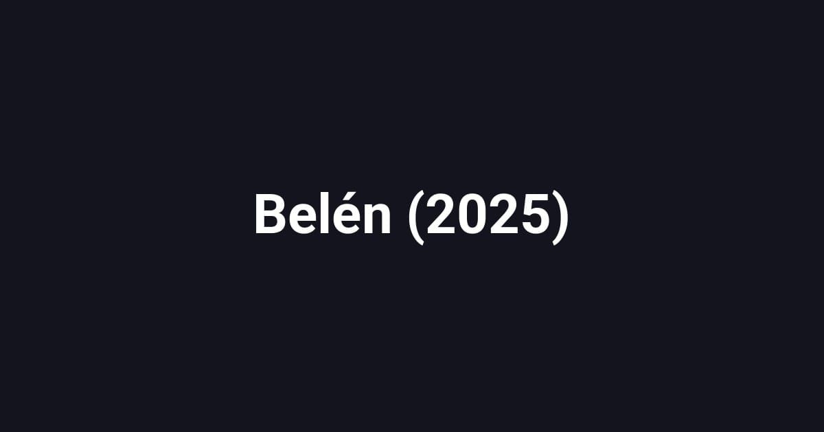 Belén (2025)