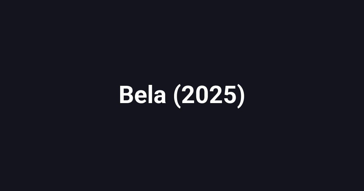 Bela (2025)