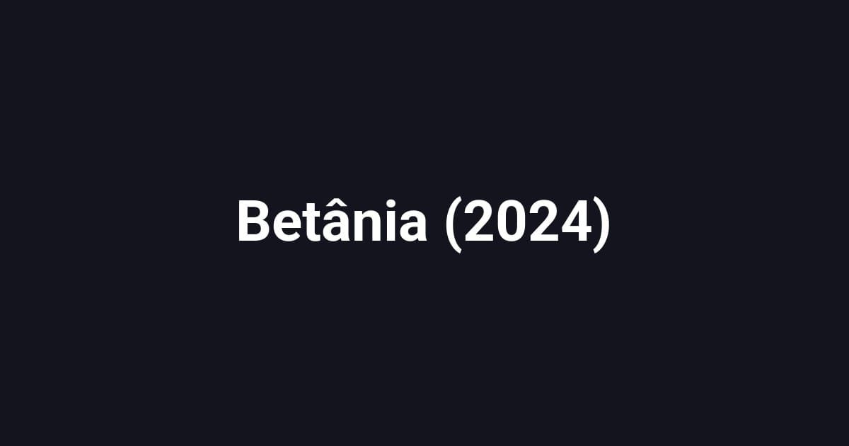 Betânia (2024)
