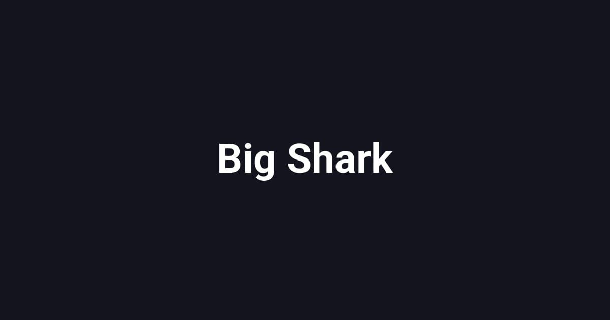Big Shark
