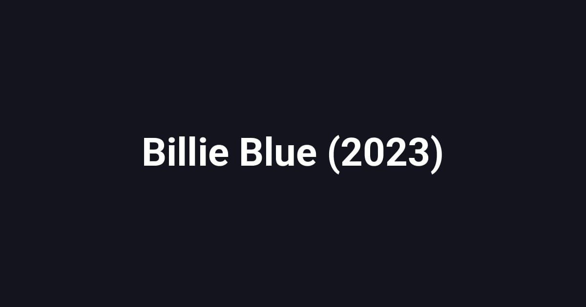 Billie Blue (2023)
