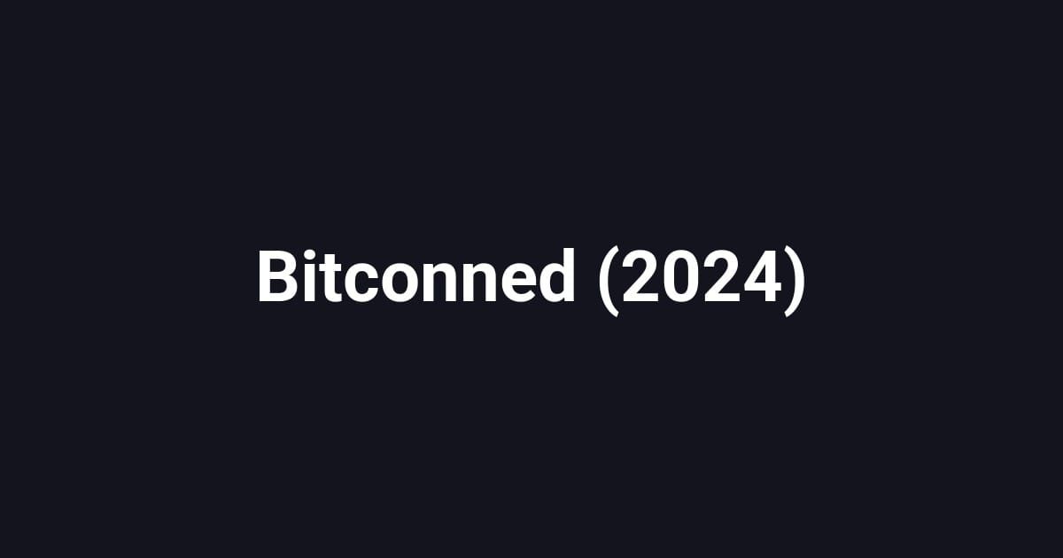 Bitconned (2024)
