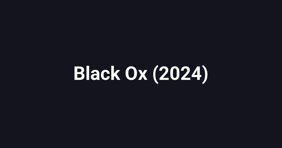 Black Ox (2024)