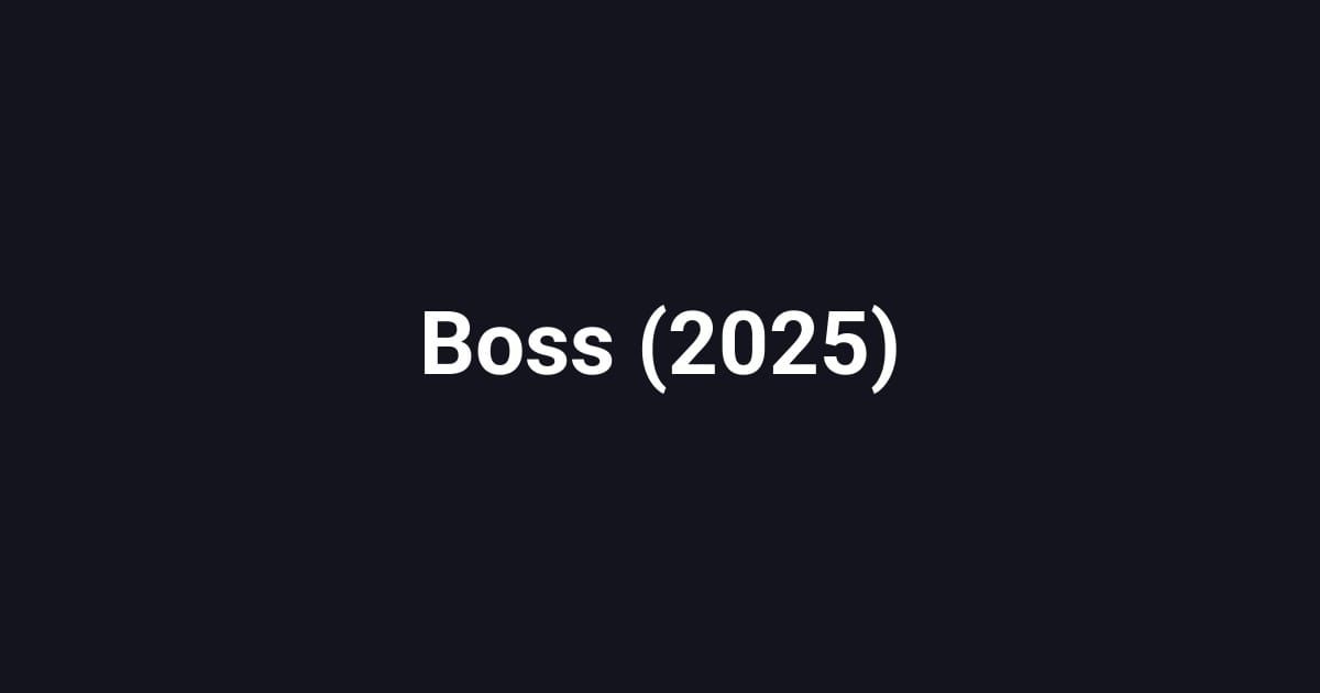 Boss (2025)
