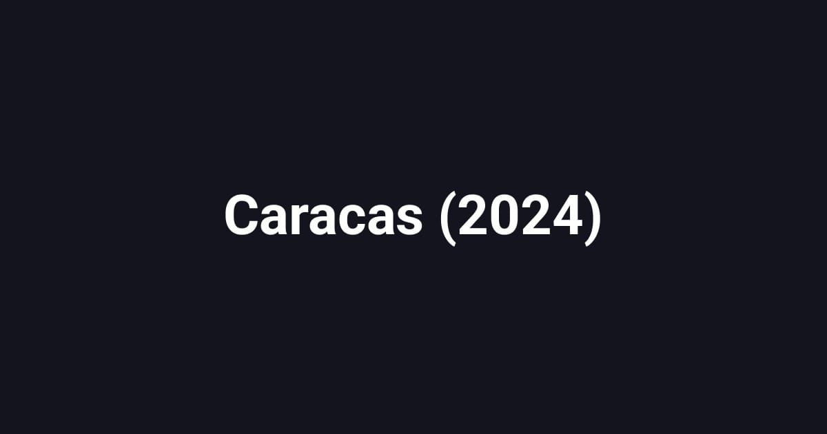 Caracas (2024)