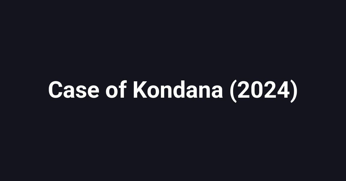 Case of Kondana (2024)