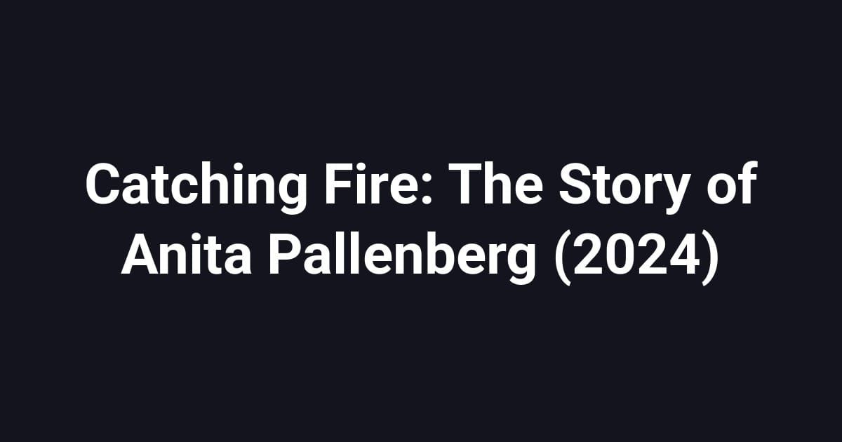 Catching Fire: The Story of Anita Pallenberg (2024)