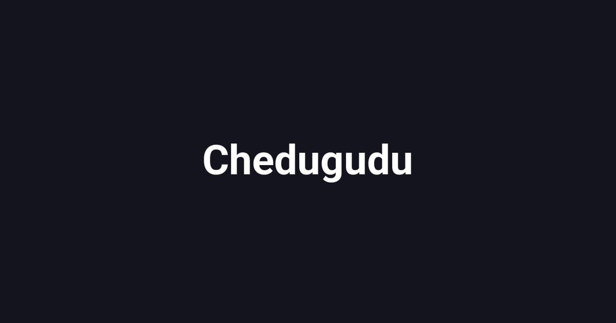 Chedugudu