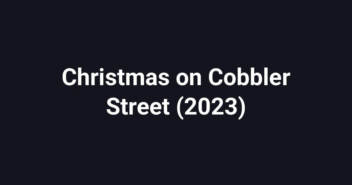 Christmas on Cobbler Street (2023)
