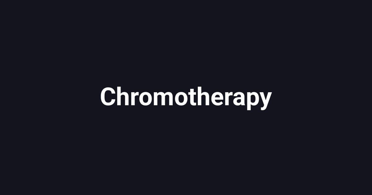 Chromotherapy