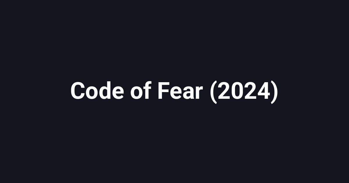 Code of Fear (2024)