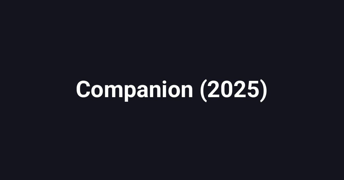 Companion (2025)