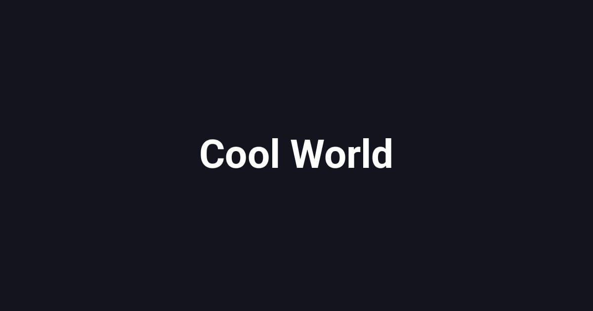 Cool World