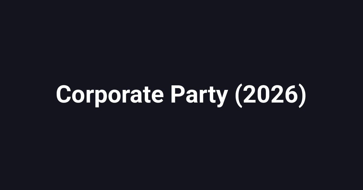 Corporate Party (2026)