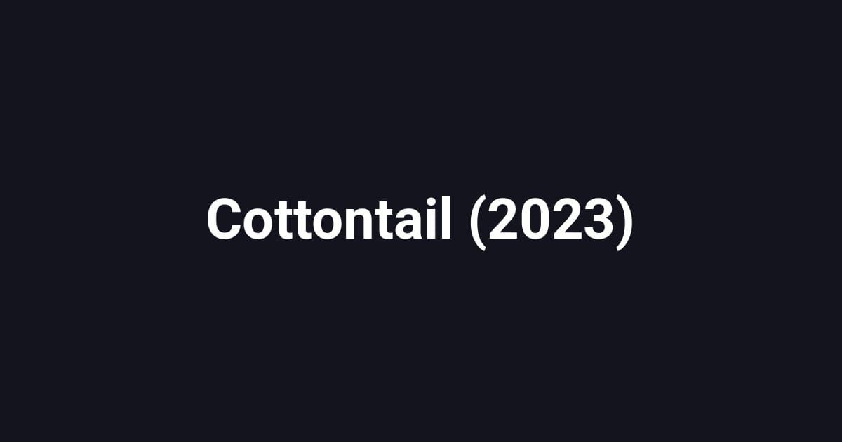 Cottontail (2023)
