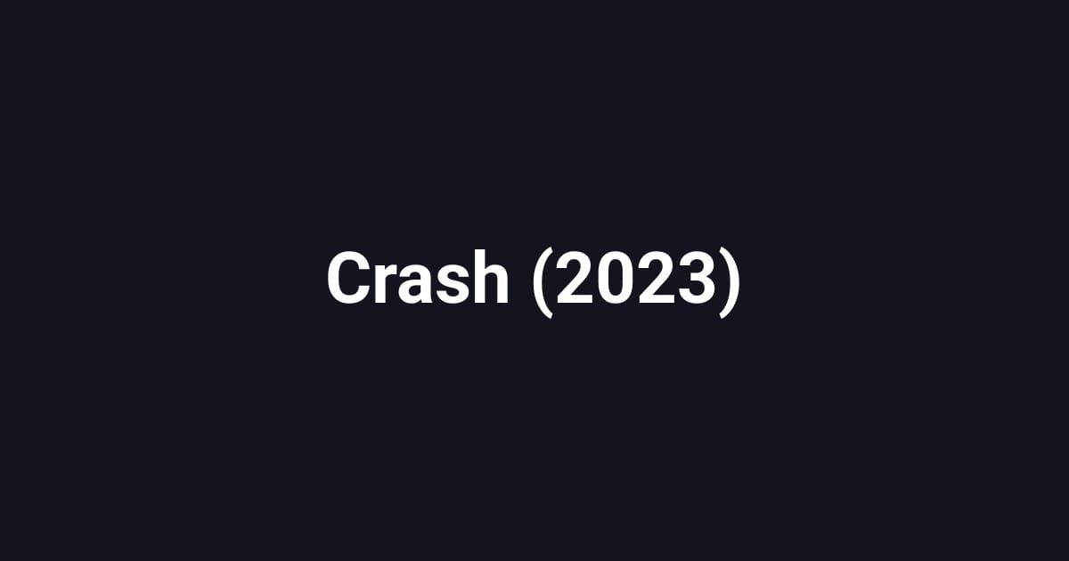 Crash (2023)