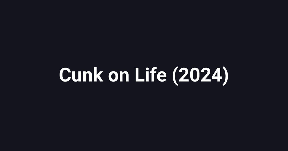Cunk on Life (2024)