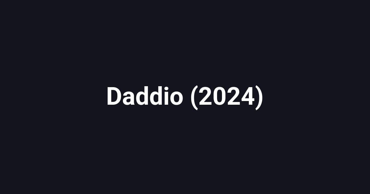 Daddio (2024)