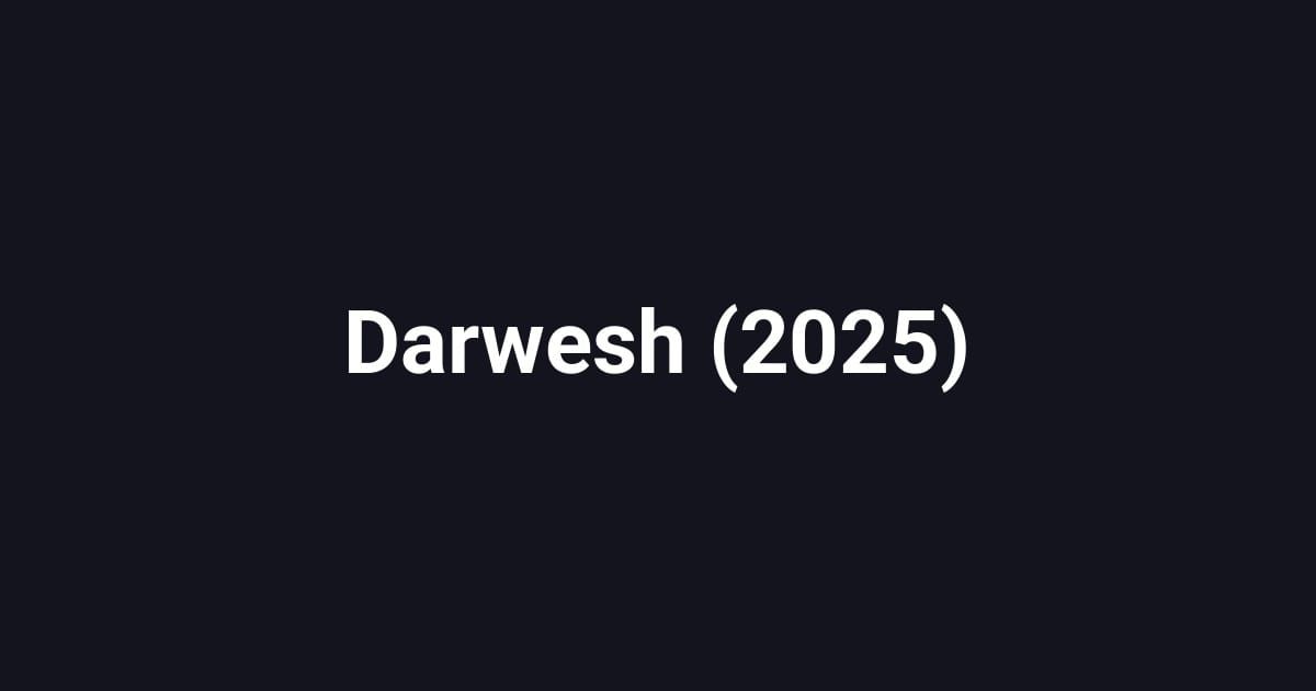 Darwesh (2025)