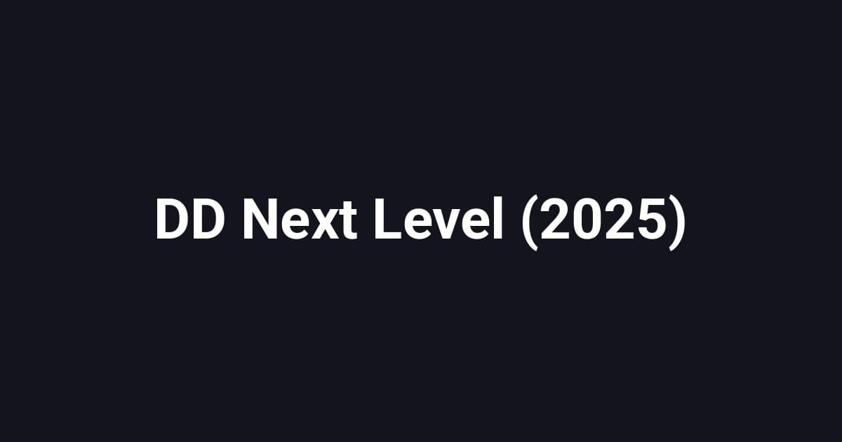 DD Next Level (2025)