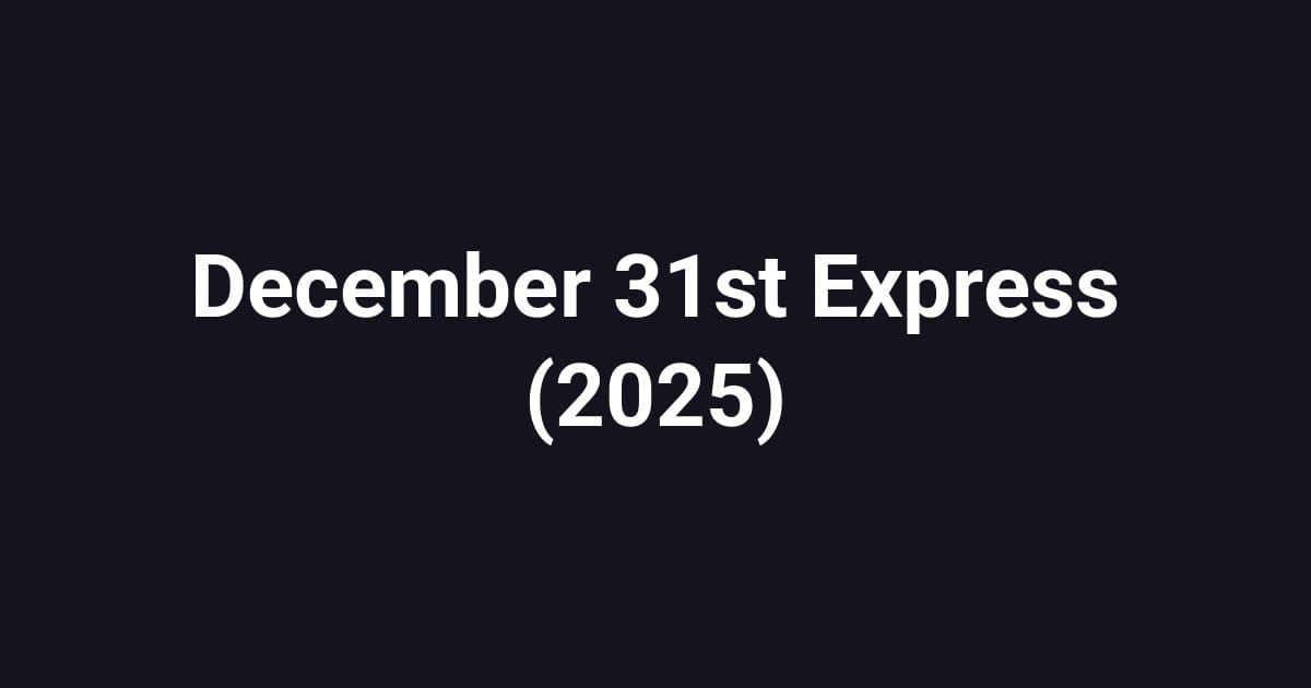 December 31st Express (2025)