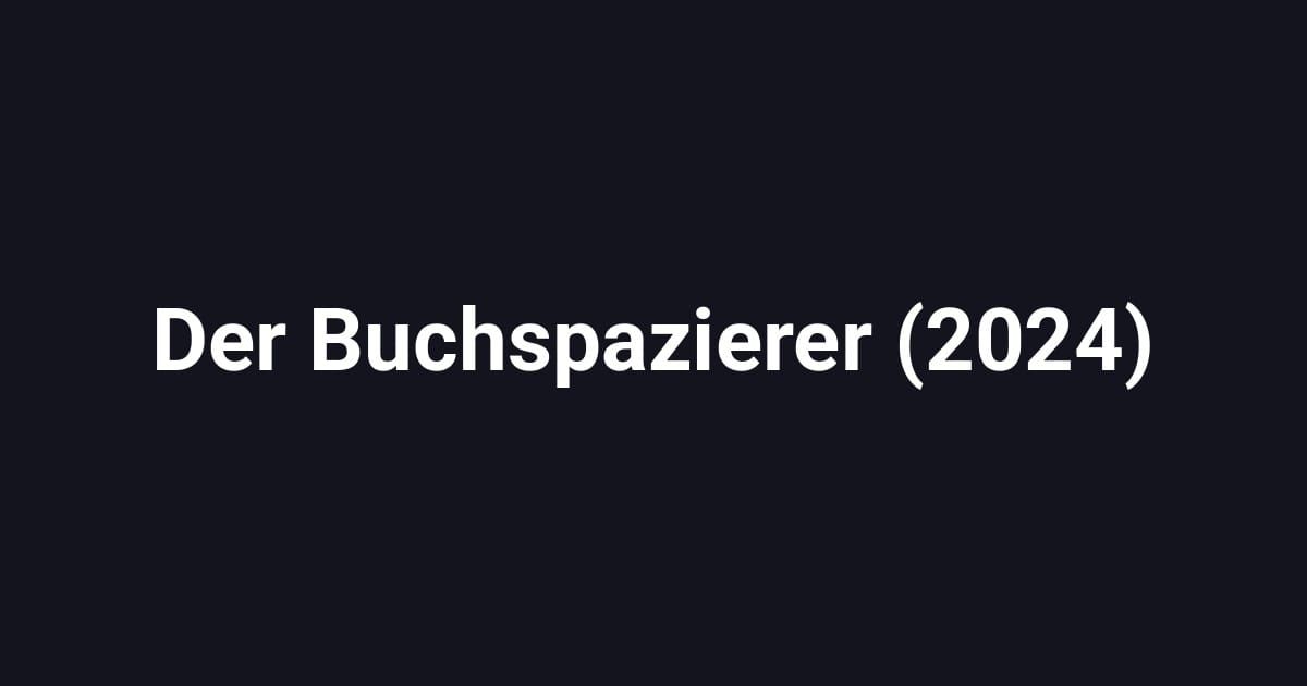Der Buchspazierer (2024)