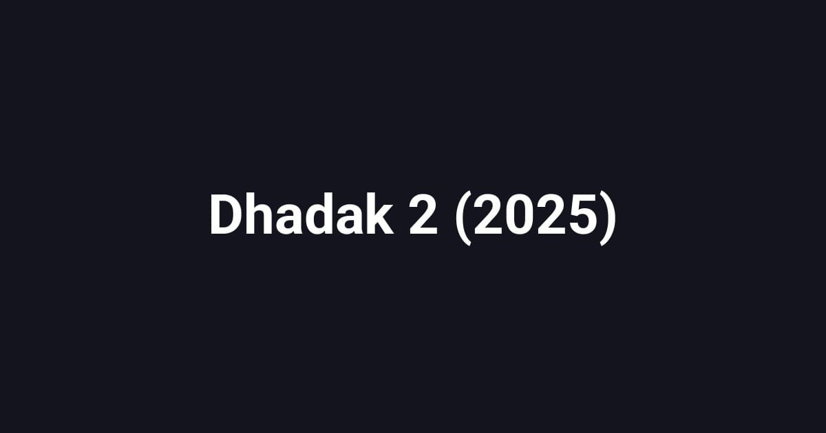 Dhadak 2 (2025)